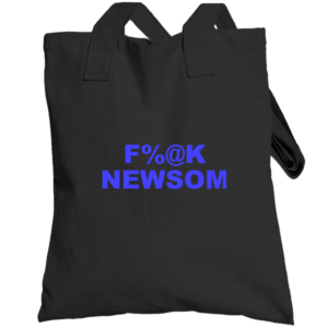 F%@K NEWSOM Totebag