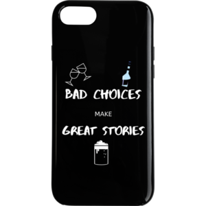 Bad Choices - Dark Phone Case
