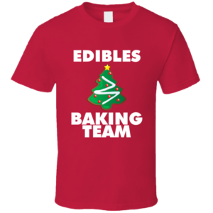 Edibles Baking Team T Shirt