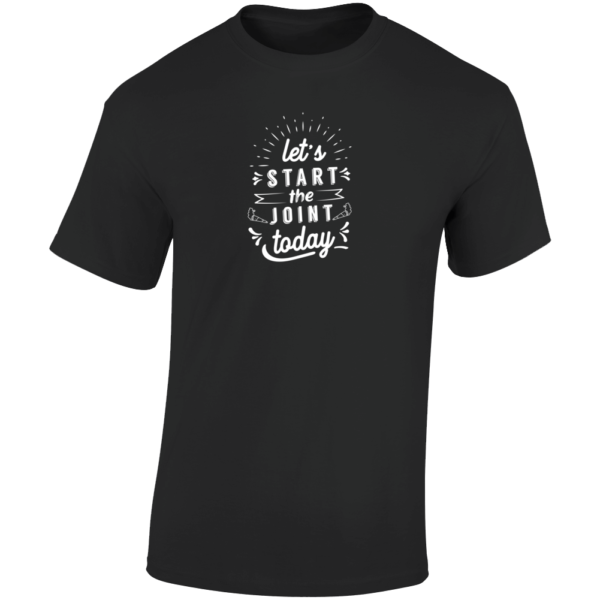 Start The Joint T Shirt