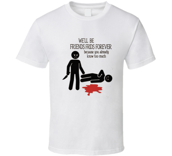 Friends_forever_light T Shirt