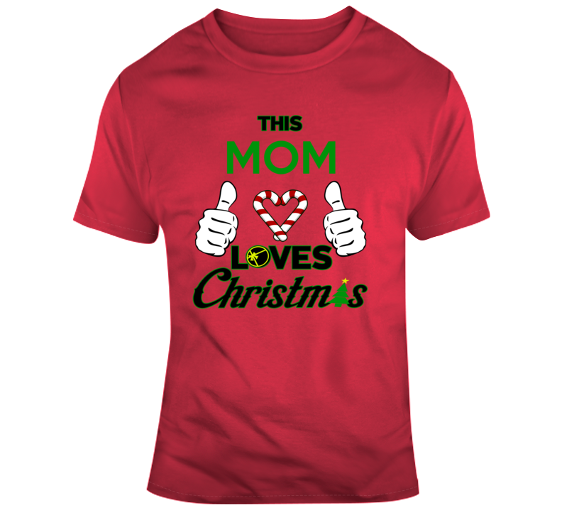 Mom Loves Christmas T Shirt