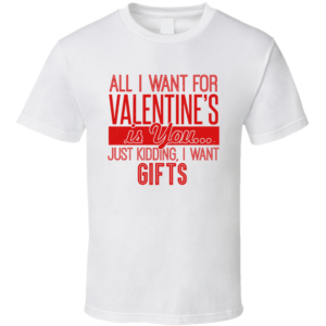Want Gifts T Shirt