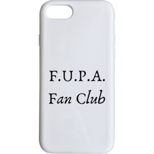 F.u.p.a. Fan Club - Light Phone Case