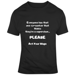 Act Your Wage - Dark2
