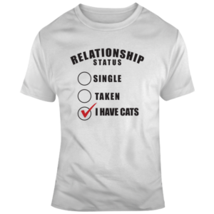 I Have Cats T Shirt