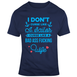 Curse Like A Wife T Shirt