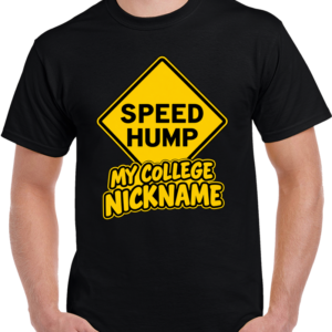 College Nickname Speed Hump T Shirt